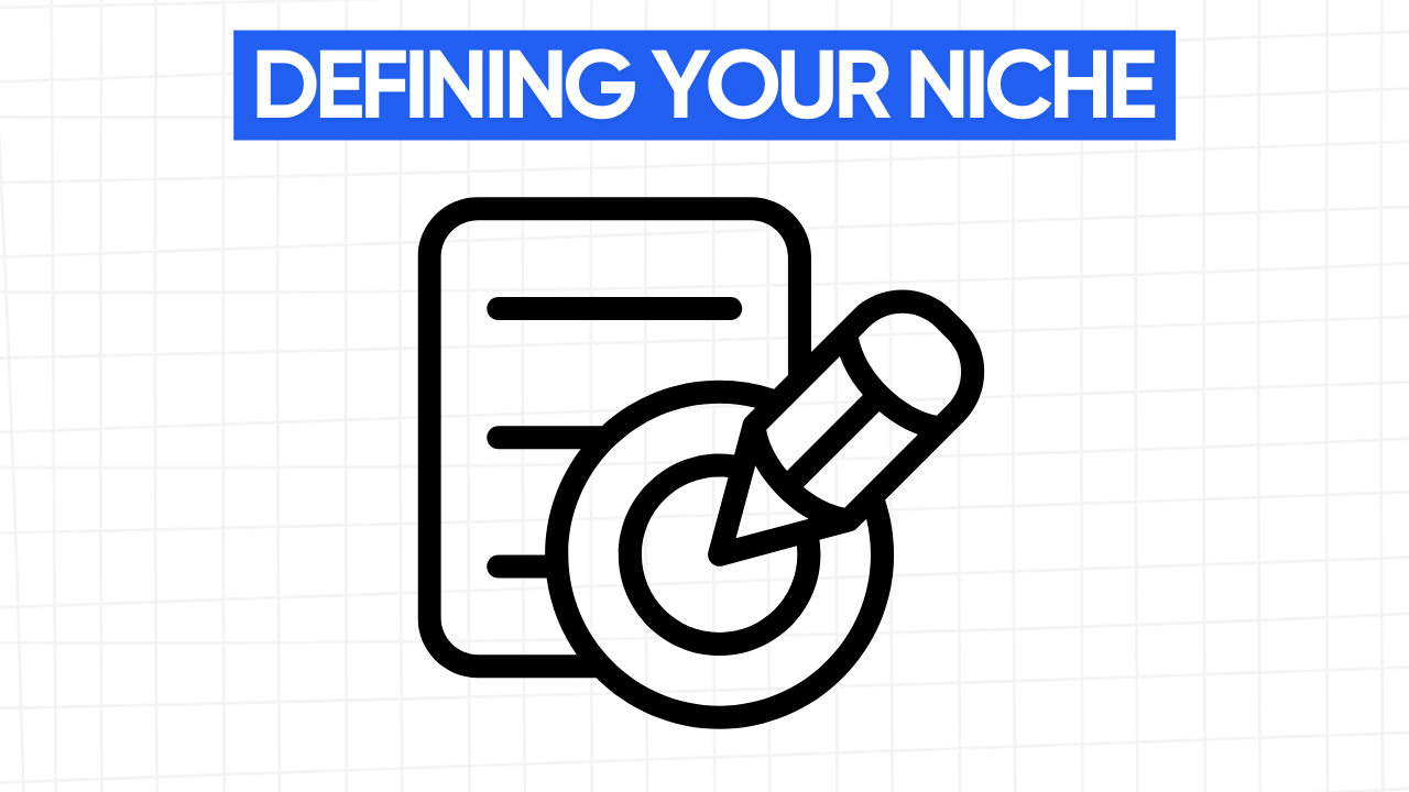 Graphic illustration of a document with lines of text and a pencil drawing a circle around a target, representing the process of defining a niche. The text "DEFINING YOUR NICHE" is displayed in a blue banner at the top. The background is a light gray grid pattern.