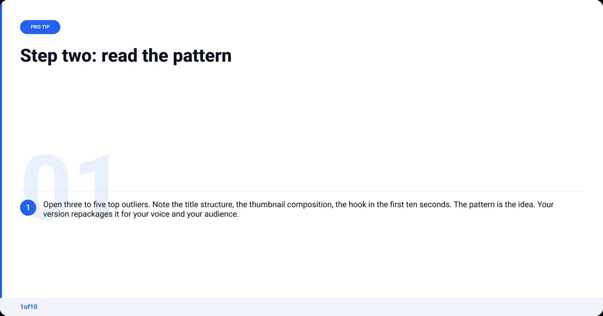 Step two: read the pattern in three to five top outliers